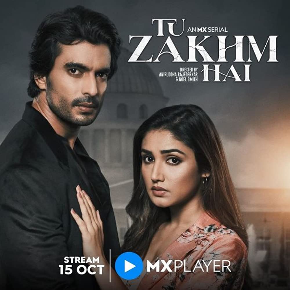 Download Tu Zakhm Hai (Season 2) WEB-DL Mx Series Hindi WEB Series WEB-DL 1080p | 720p | 480p download