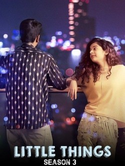 Download Little Things (Season 3) Hindi Web Series Netflix HDRip 1080p | 720p | 480p [700MB] download