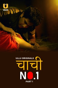 Download [18+] Chachi No.1 Part 1 (2023) Hindi Ullu Originals Web Series HDRip 1080p | 720p | 480p [300MB] download