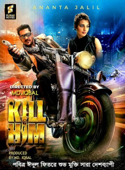 Download Kill Him 2023 WEB-DL Bangla ORG Movie 1080p | 720p | 480p [400MB] download