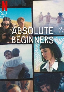 Download Absolute Beginners Season 01 WEB-DL NF Series Dual Audio Hindi ORG 480p [800MB] download