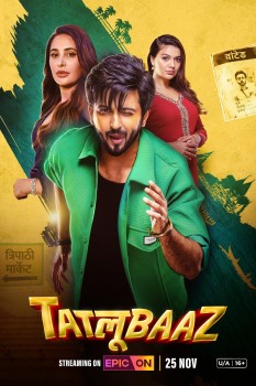 Download Tatlubaaz (Season 1) Complete Hindi ORG Epic On Series WEB DL 1080p | 720p | 480p [900MB] download