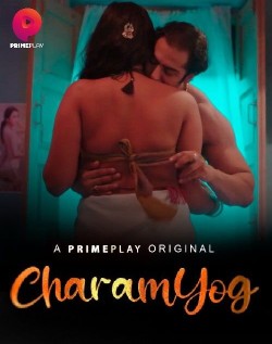 Download [18+] Charamyog S01 Part 1 (2022) Hindi PrimePlay Web Series HDRip 1080p | 720p [270MB] download
